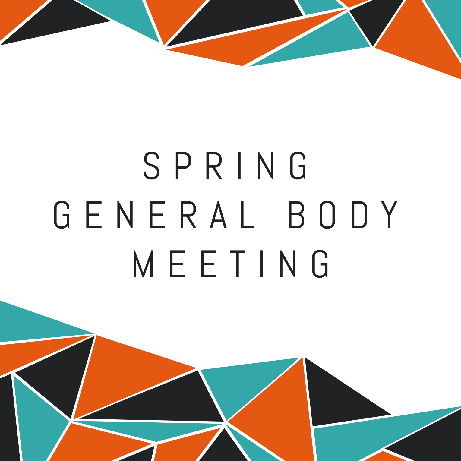 Spring General Body Meeting Flyer